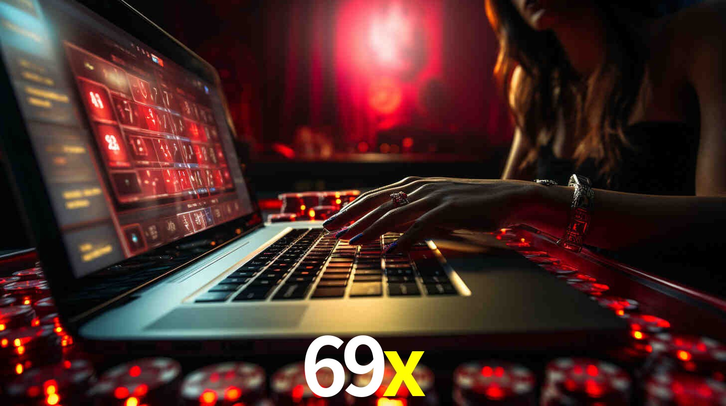 Por Que Escolher o 69x?